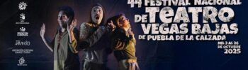 Consulta la programación completa del Festival Nacional de Teatro Vegas Bajas 2025, que se celebra del 3 al 26 de octubre en Puebla de la Calzada.