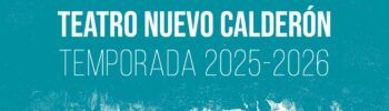 Programación del Teatro Nuevo Calderón de Montijo para la temporada 2025-2026